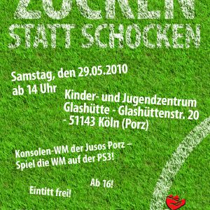 Zocken statt Schocken, 29.5.2010. ab 14 Uhr, Jugendzentrum Glashütte